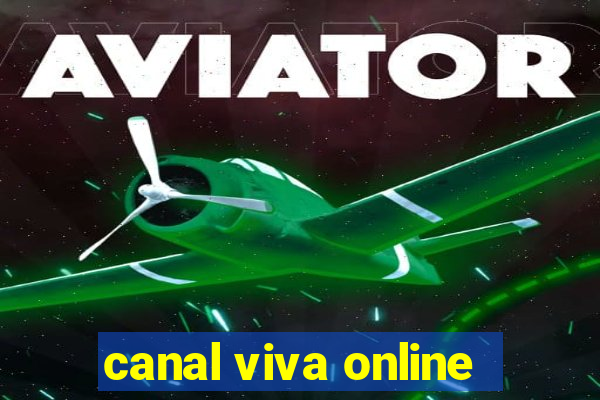 canal viva online